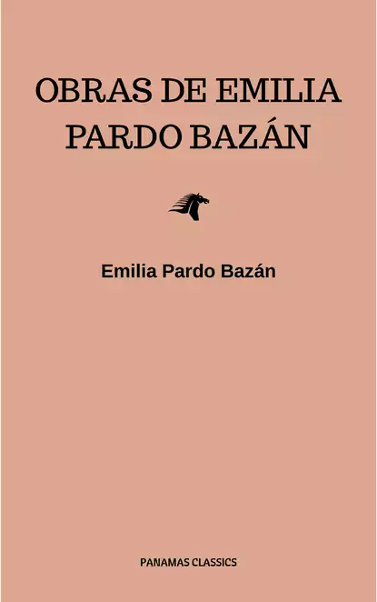 Обложка книги Obras de Emilia Pardo Bazán, Emilia Pardo  Bazan