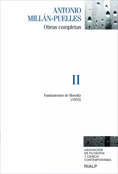 Обложка книги Millán-Puelles. II. Obras completas, Antonio Millán-Puelles