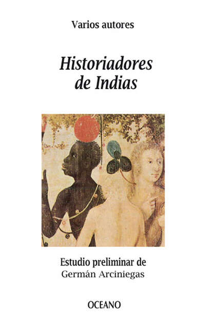 Varios - Historiadores de Indias