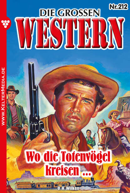 U.H. Wilken - Die großen Western 212