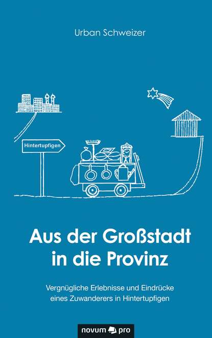 

Aus der Großstadt in die Provinz