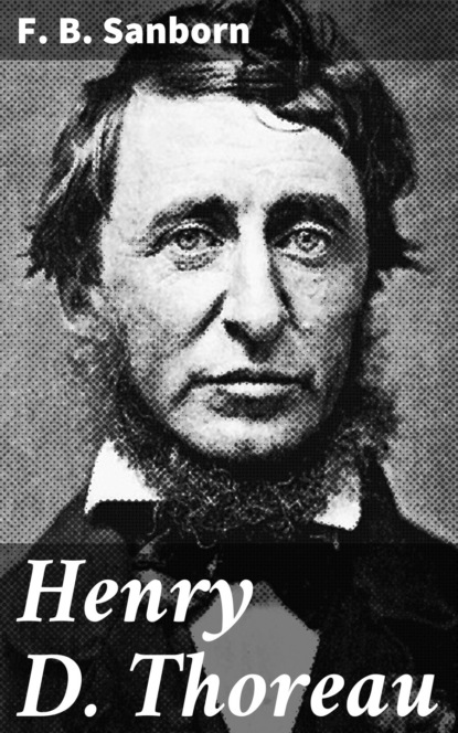 

Henry D. Thoreau