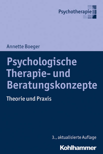 

Psychologische Therapie- und Beratungskonzepte