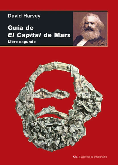 David  Harvey - Guía de El Capital de Marx