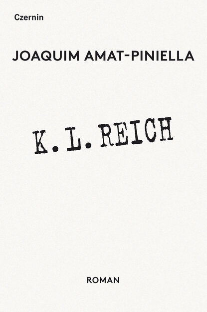 K.L. Reich (Joaquim  Amat-Piniella). 