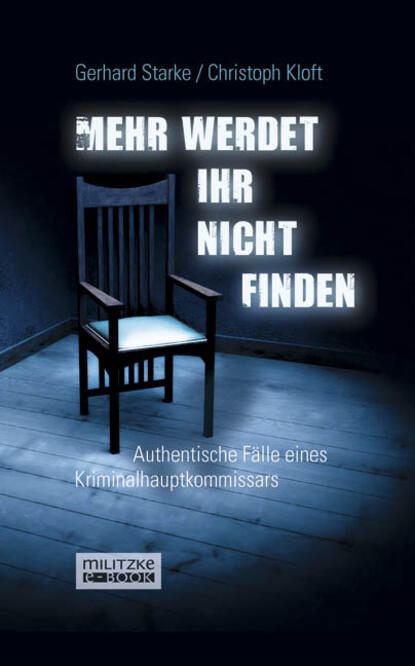 Mehr werdet ihr nicht finden (Gerhard  Starke). 