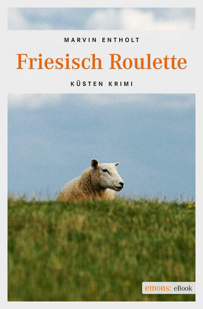 

Friesisch Roulette