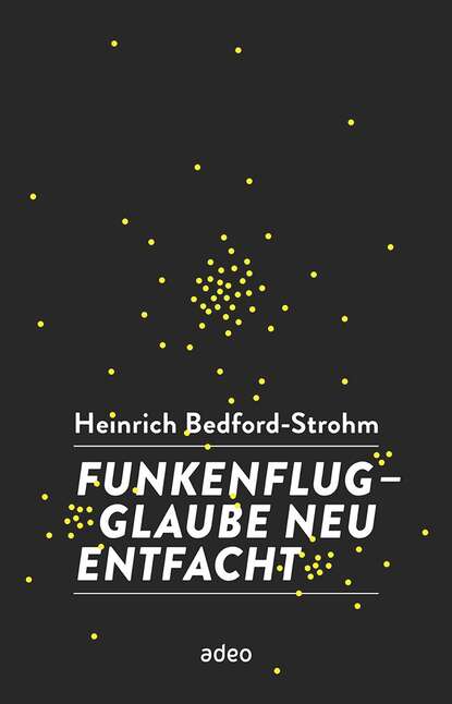 Heinrich Bedford-Strohm - Funkenflug