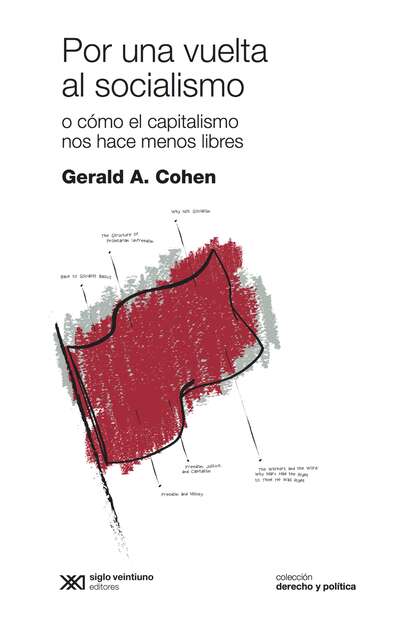 Gerald A. Cohen - Por una vuelta al socialismo