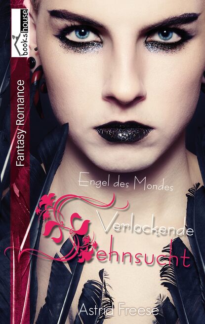

Verlockende Sehnsucht - Engel des Mondes
