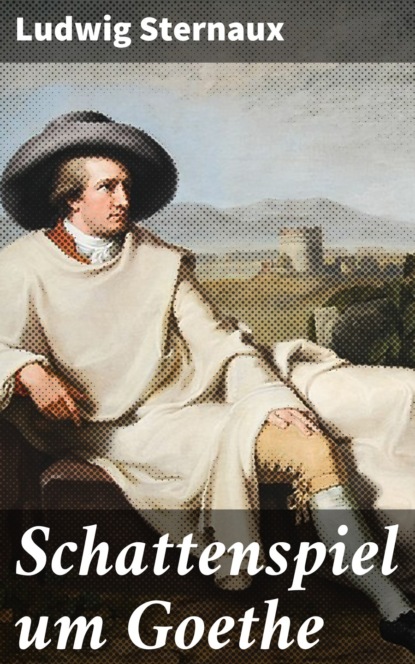 

Schattenspiel um Goethe