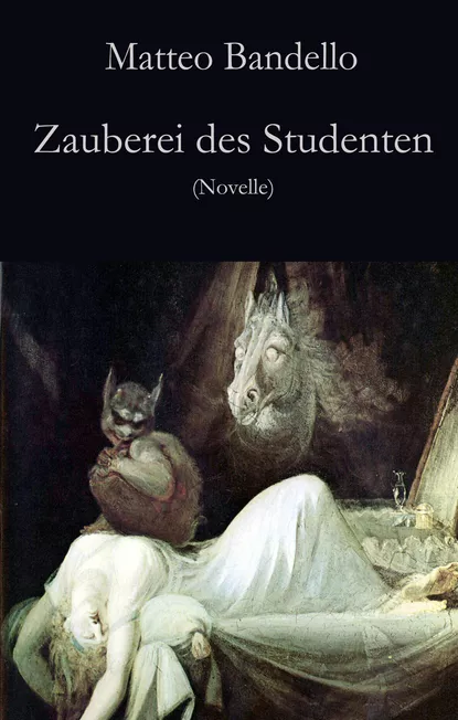 Обложка книги Zauberei des Studenten, Matteo Bandello