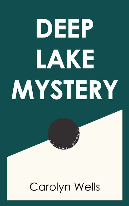 

Deep Lake Mystery