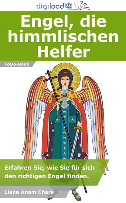 Liana Anam Chara - Engel, die himmlichen Helfer