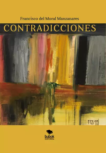 Обложка книги Contradicciones, Francisco del Moral Manzanares