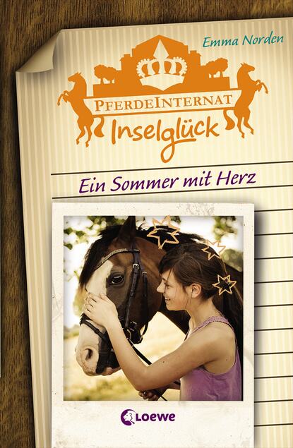 Emma Norden - Pferdeinternat Inselglück - Ein Sommer mit Herz