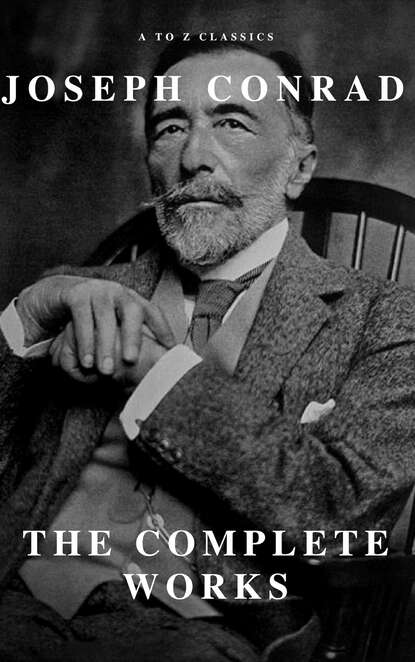 Джозеф Конрад - Joseph Conrad: The Complete Works