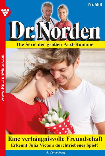 

Dr. Norden 688 – Arztroman