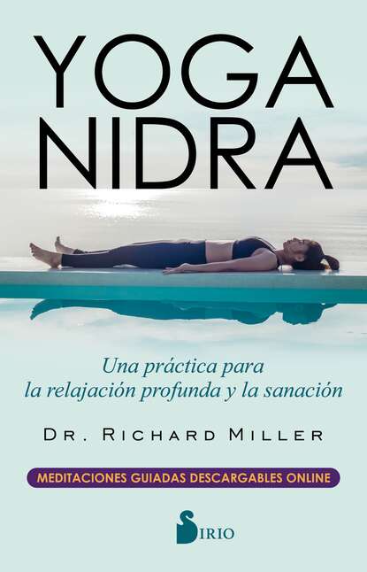 Richard  Miller - Yoga Nidra
