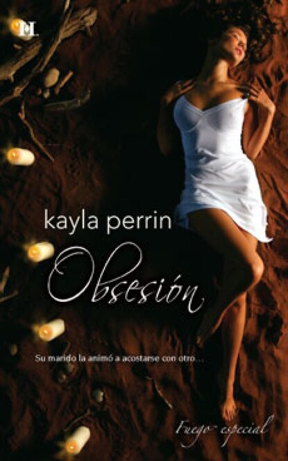 Kayla Perrin - Obsesión