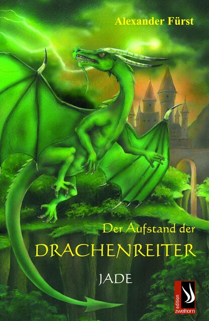 Der Aufstand der Drachenreiter - Jade