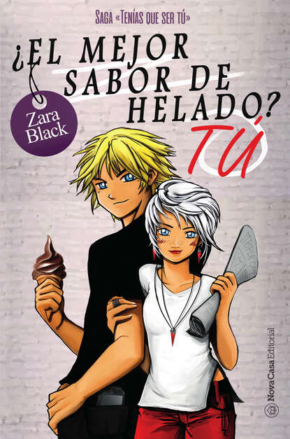 

¿El mejor sabor de helado Tú (Saga TQST 3)