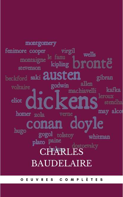 

Charles Baudelaire: Oeuvres Complètes