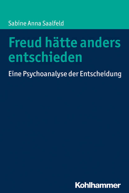 

Freud hätte anders entschieden