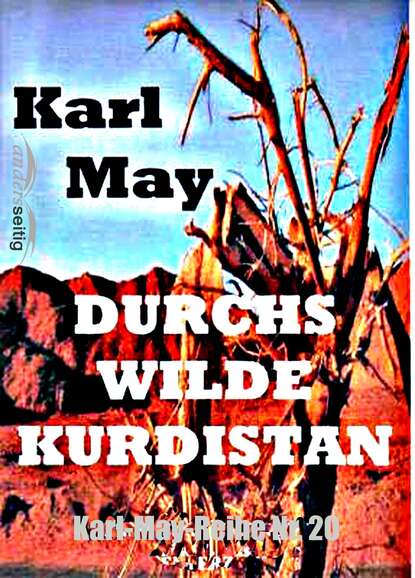 Karl May - Durchs wilde Kurdistan