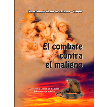 

El combate contra el maligno