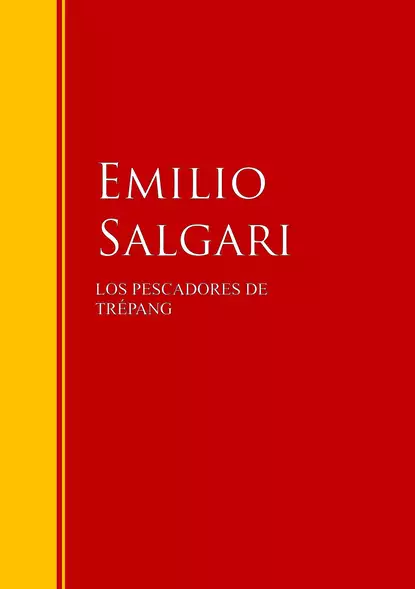 Обложка книги Los pescadores de Trépang, Emilio Salgari