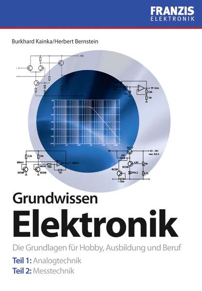 Grundwissen Elektronik - Herbert  Bernstein