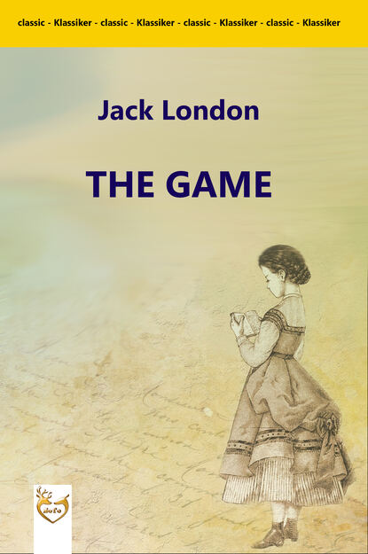 Jack London - The Game