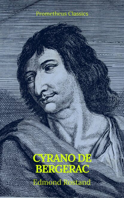 

Cyrano de Bergerac (Prometheus Classics)