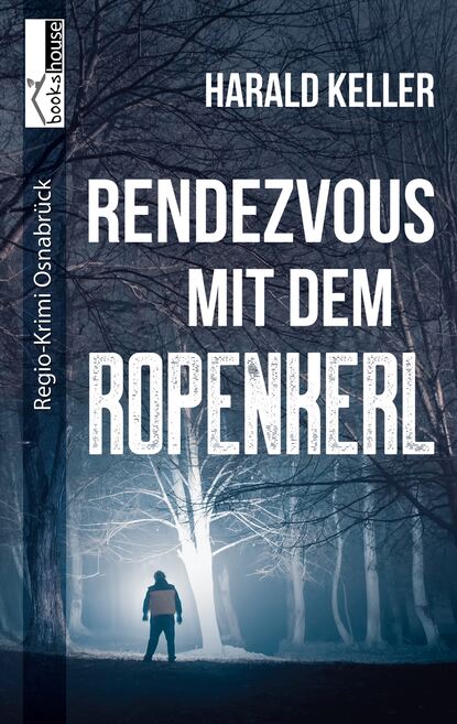 

Rendezvous mit dem Ropenkerl