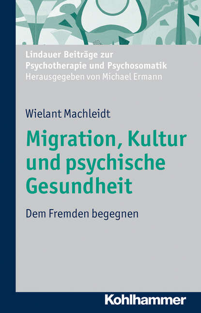 

Migration, Kultur und psychische Gesundheit