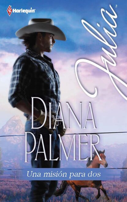 Diana Palmer - Una misión para dos