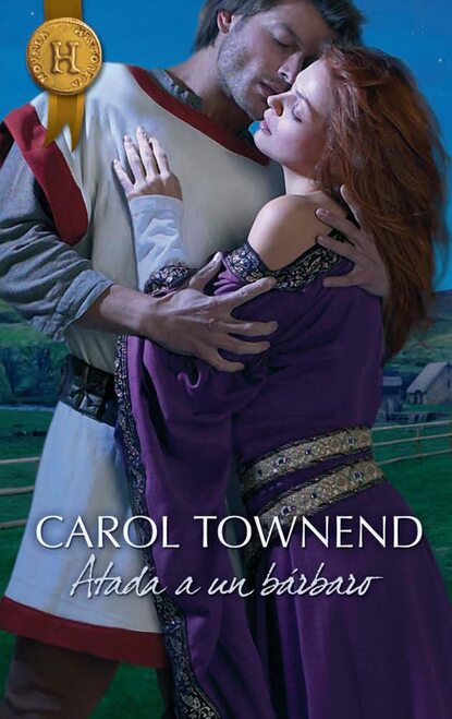 Carol Townend - Atada a un bárbaro
