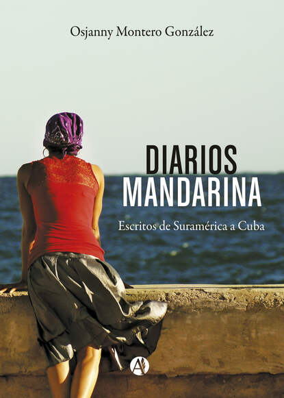 Osjanny Montero González - Diarios mandarina