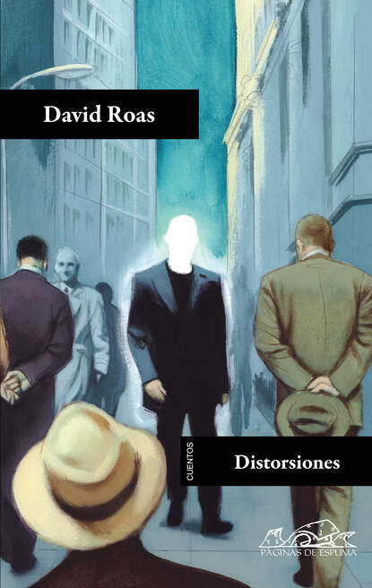 David Roas - Distorsiones