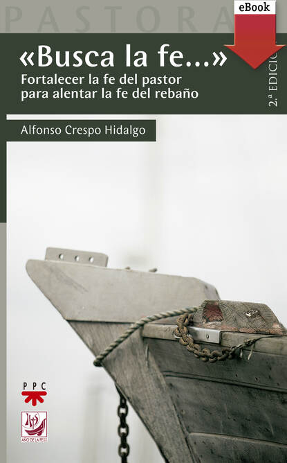 

"Busca la fe..."