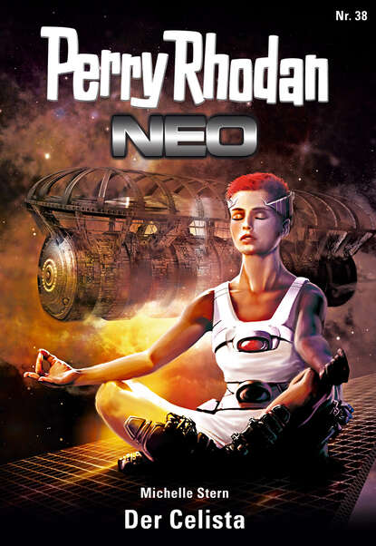Michelle Stern - Perry Rhodan Neo 38: Der Celista