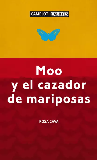 Обложка книги Moo y el cazador de mariposas, Rosa Cava Sánchez