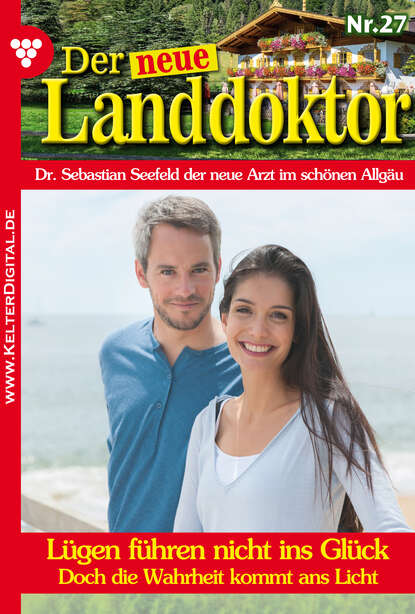 

Der neue Landdoktor 27 – Arztroman