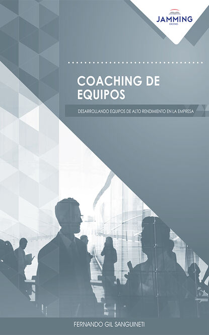 Fernando Gil Sanguineti - Coaching de equipos