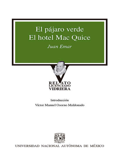 Juan Emar - El pájaro verde / Hotel Mc Quice