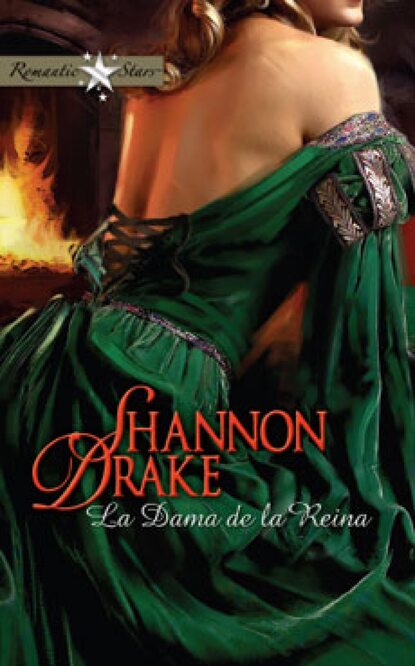 Shannon Drake - La dama de la reina