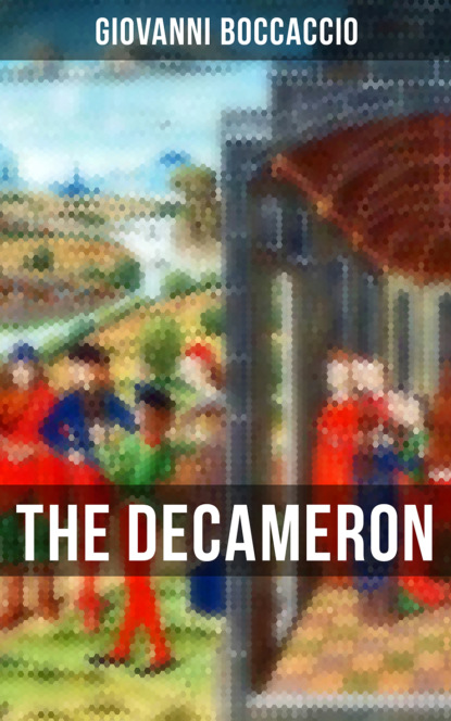 Giovanni Boccaccio — The Decameron