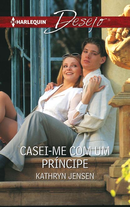 Kathryn Jensen - Casei-Me com um príncipe