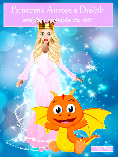 

Princezná Aurora a dráčik